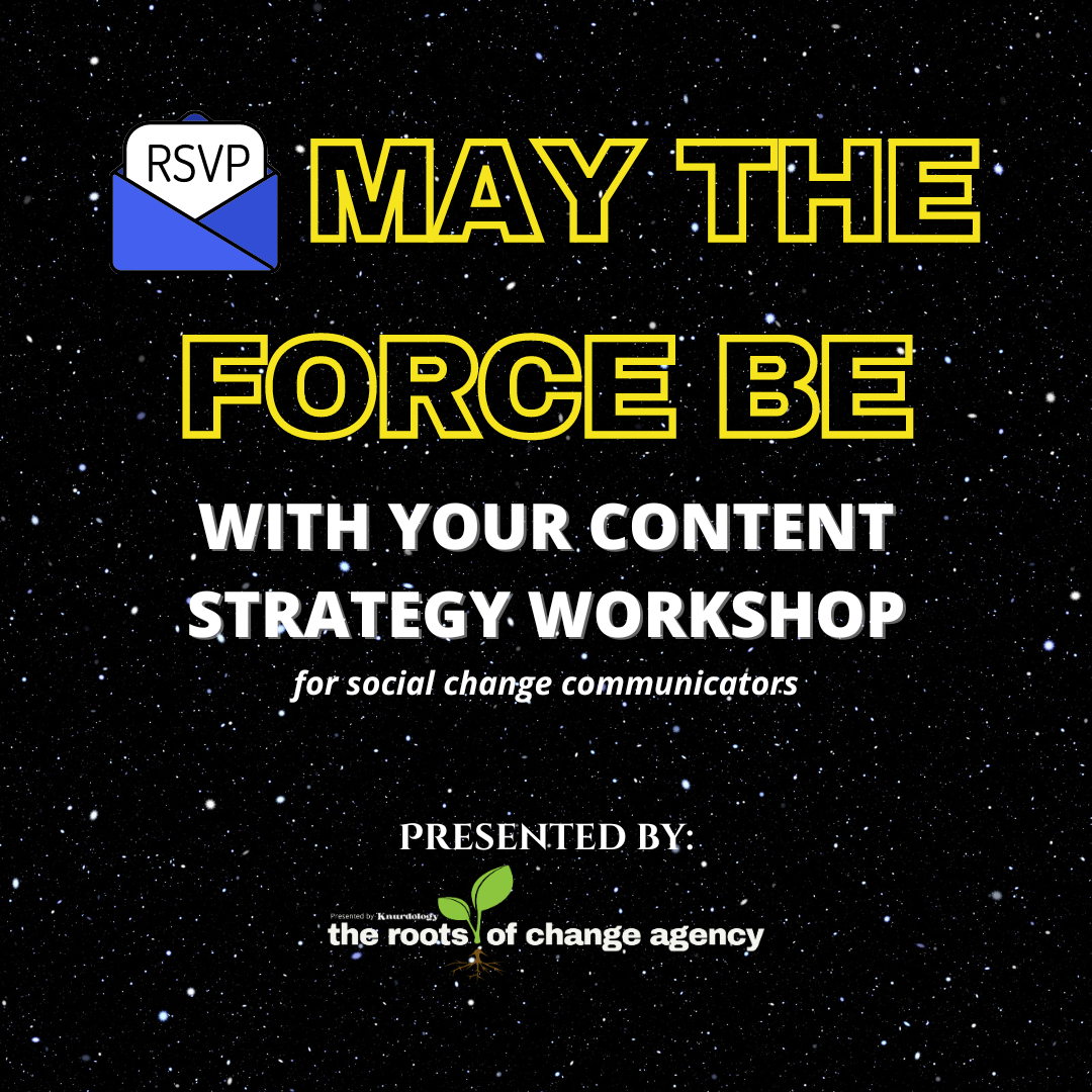 The Roots of Change Agency for non-profits and social change communicators. Workshops, trainings, and consulting services