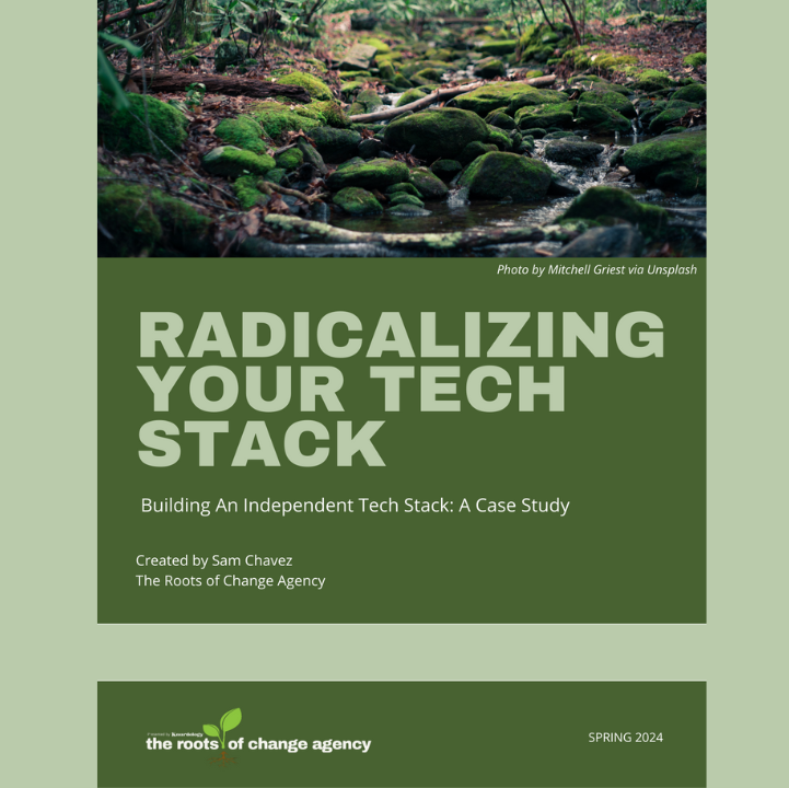 Digital resources for social media, website, email marketing strategy. The Roots of Change Agency for non-profits and social change communicators. 